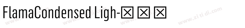FlamaCondensed Ligh字体转换